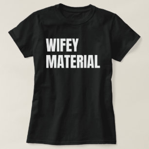 Camiseta Material Wifey