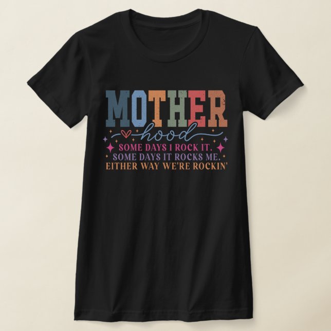 Camiseta Maternidade Alguns Dias Eu Engraçado (Postura )