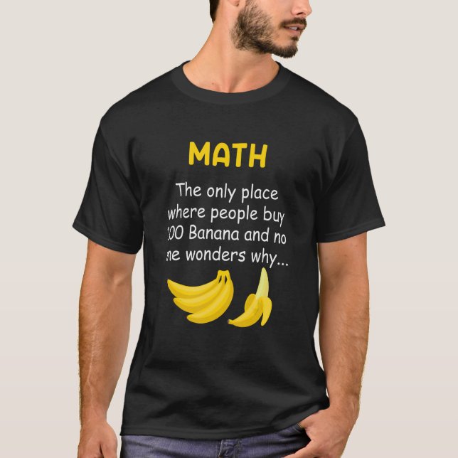 Camiseta Math a place where people buy 100 apples Mathemati (Frente)