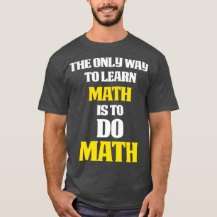 Camiseta Math dá presente matemático dom Matemático da Mate