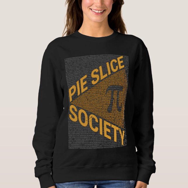 Camiseta Math  Nerd Geek Pi Day Mathematician Pie Slice Soc (Frente)