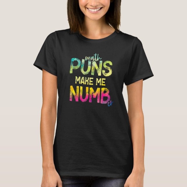 Camiseta Math Puns Faz-me Teatro Matemático Numb (Frente)