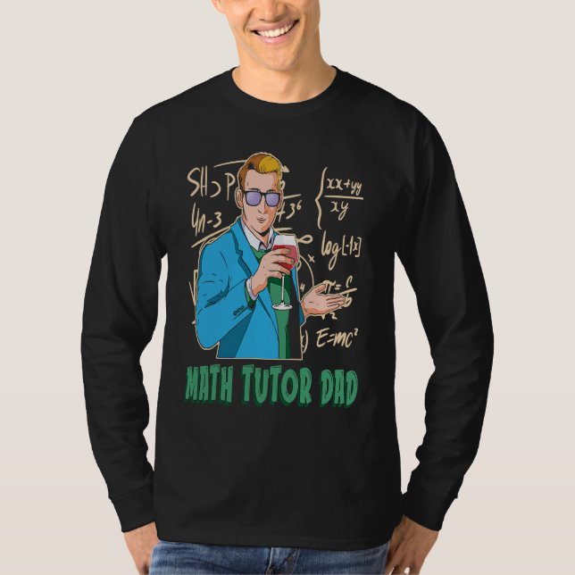 Camiseta Math Teacher Dad  Education School Educator Math T (Frente)