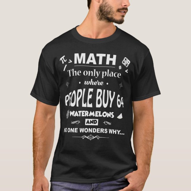 Camiseta Math The Only Place Where People (Frente)