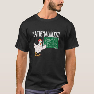 Camiseta Mathemachicken Engraçado Professor Matemático Gali