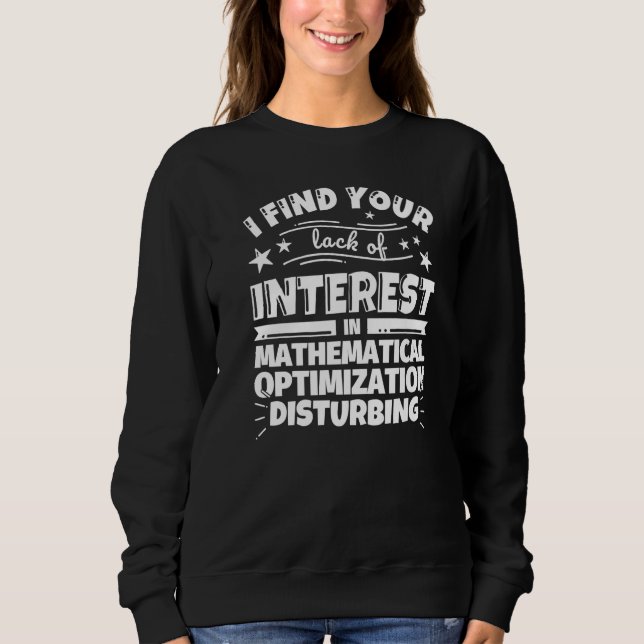 Camiseta Mathematical optimization Funny Lack of Interest P (Frente)