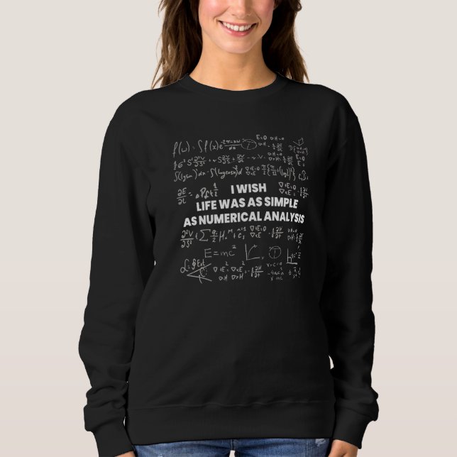 Camiseta Mathematics  I Wish Life Was Simple As Numerical A (Frente)