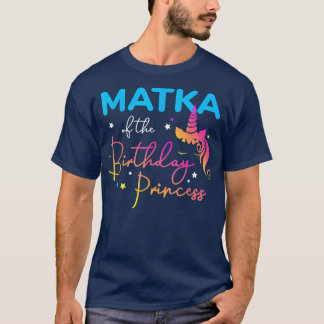 Camiseta Matka of the Birthday Princess Bday Unicorn Mother
