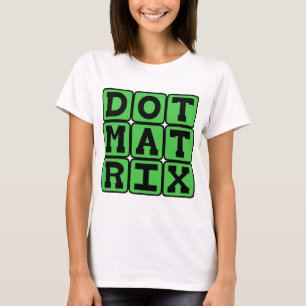 Camiseta Matriz de Pontos, Matriz Padronizada