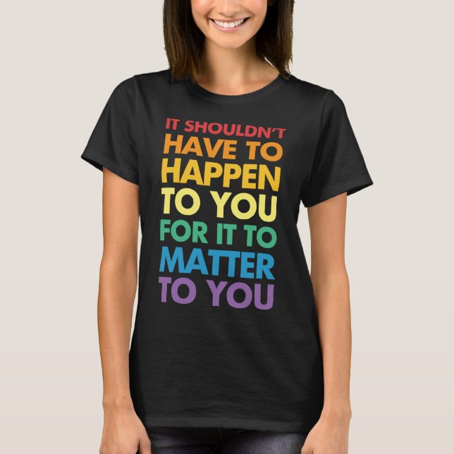 Camiseta Matter to you (Frente)