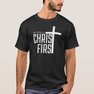 CAMISETA MATTHEW 6:33 PRIMEIRO CRISTO