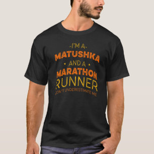Camiseta Matushka e Marathon Runner Humor Sprint