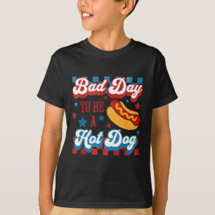 Camiseta Mau Dia Para Ser Um Cachorro-Quente Retro 4 De Jul