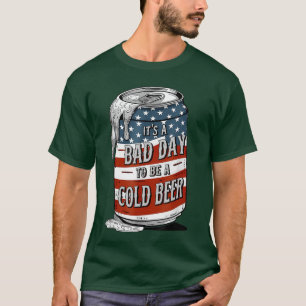 Camiseta Mau Dia Para Ser Uma Cerveja Gelada Engraçado 4 de