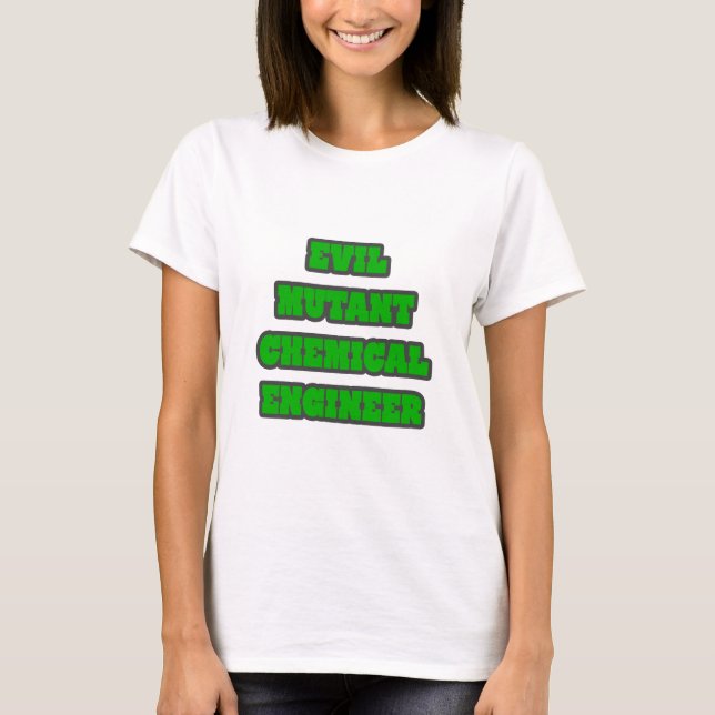 Camiseta Mau Mutante Engenheiro químico (Frente)
