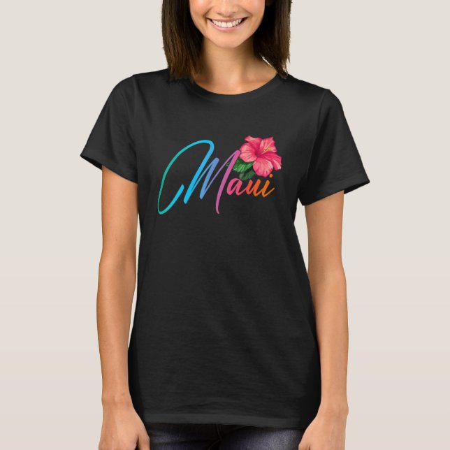 Camiseta Maui Hawaiian Hibiscus Flowers Hawaii Beach Luau P (Frente)