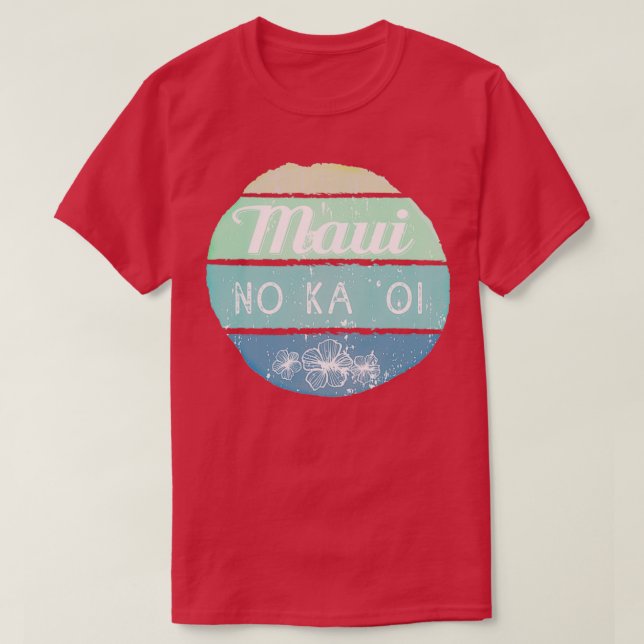 Camiseta Maui No Ka Ōi (Frente do Design)