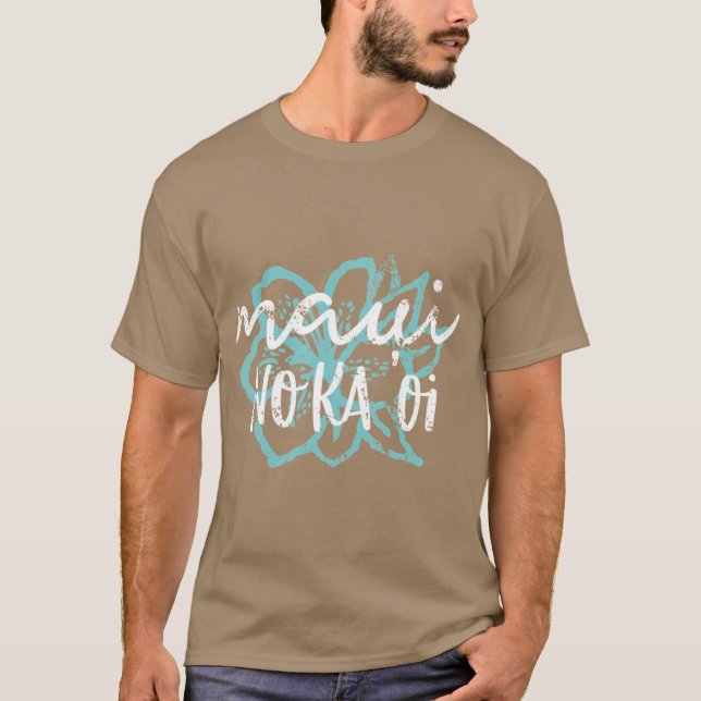 Camiseta Maui No Ka Oi Superdimensionado (Frente)