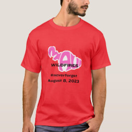 Camiseta Maui Wildfire #nevesqueçam 8 de agosto de 2023