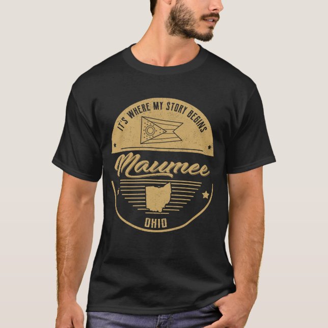 Camiseta Maumee Ohio É onde minha história começa (Frente)