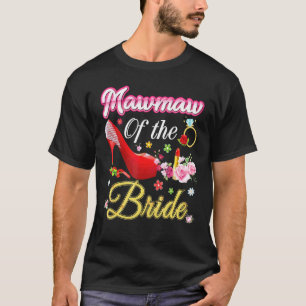 Camiseta Mawmaw Da Noiva Feliz Calçado Rosa Flor De Casamen