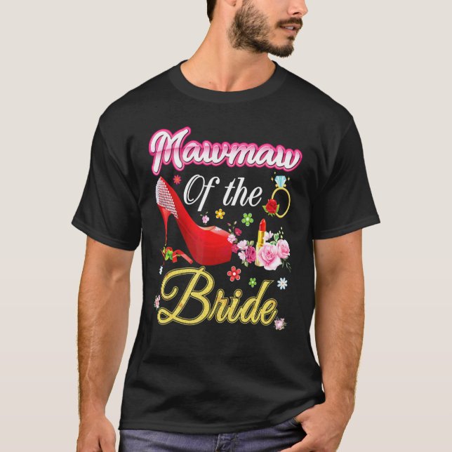 Camiseta Mawmaw Da Noiva Feliz Calçado Rosa Flor De Casamen (Frente)