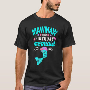 Camiseta Mawmaw Do Aniversário Da Família Sereia