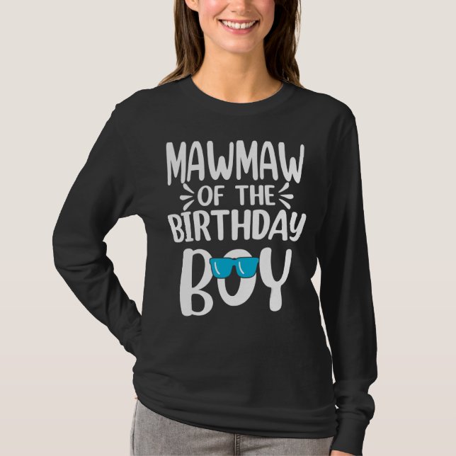 Camiseta Mawmaw Do Garoto De Aniversário, Mãe, Pai Filhos,  (Frente)