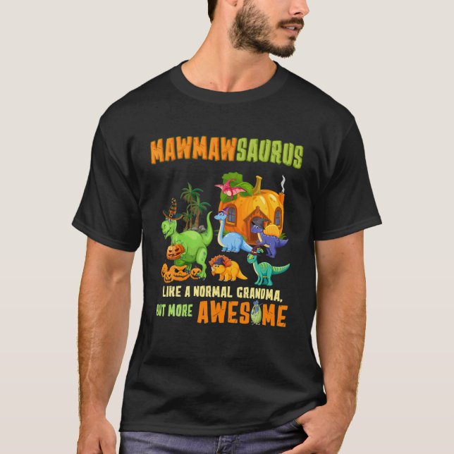 Camiseta Mawmawsaurus T Rex Dinosaur Mawmaw Saurus Hallowee (Frente)