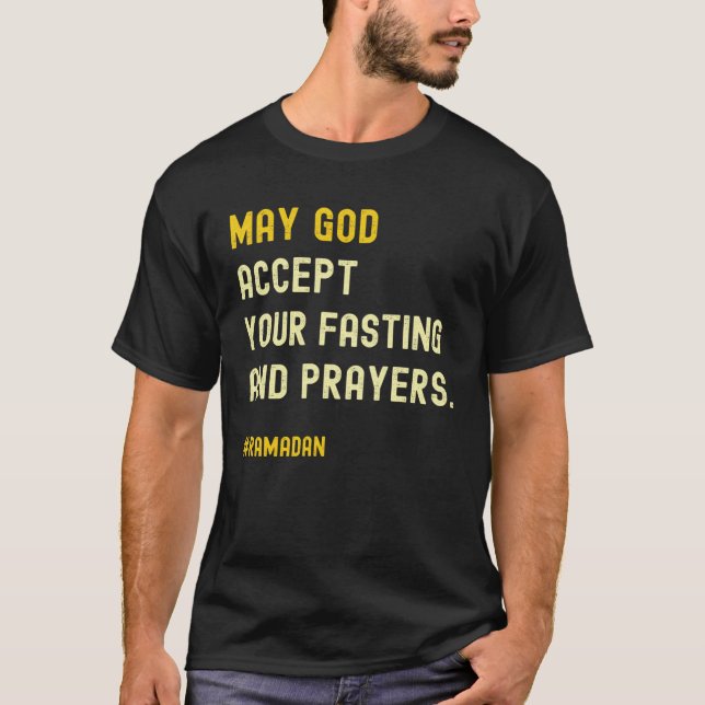 Camiseta May Allah Accept Your Fasting And Prayers Ramadan  (Frente)