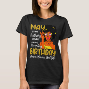 Camiseta May É Meu Aniversário O Mês Todo De Maio Mo