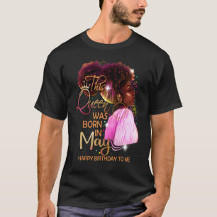 Camiseta May Girl Birthday Melanin Afro Queen For Black Wo