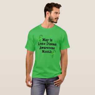 Camiseta May is Lyme Disease Awarness Monteke