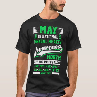 Camiseta May is national mental health awareness month