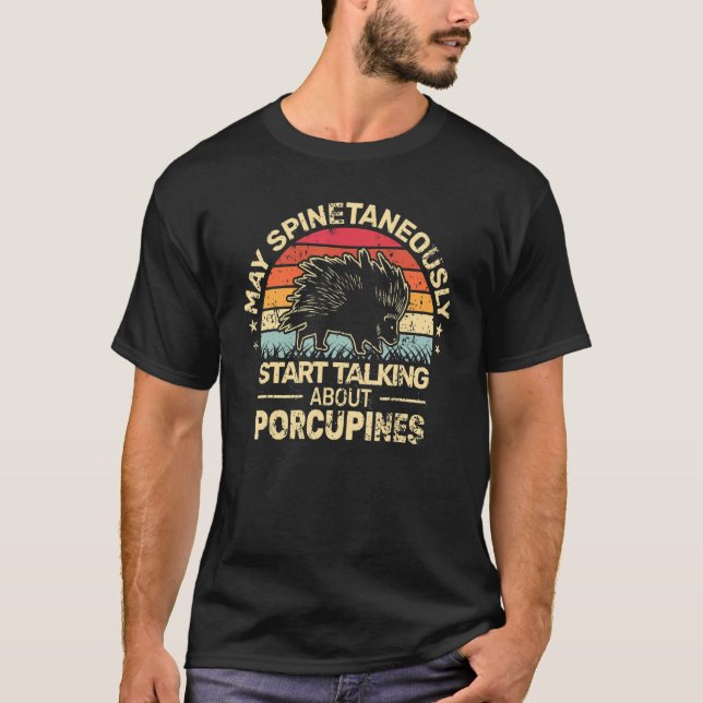 Camiseta May Spinetaneously talk Porcupines men retro   Por (Frente)