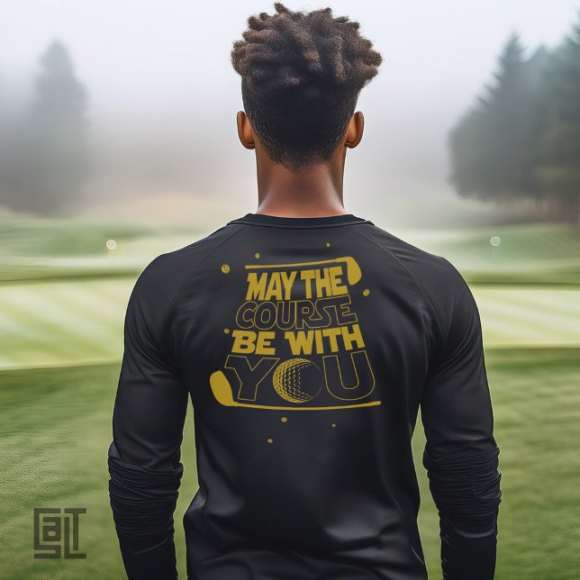 Camiseta May the Course Be With You Funny Golf (Criador carregado)