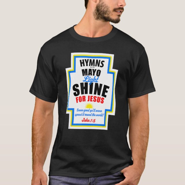 Camiseta Mayo Light Shine Para Jesus (Frente)