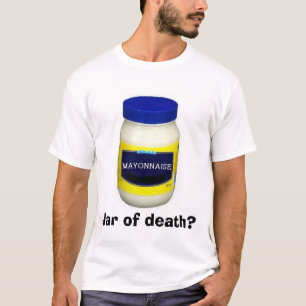 Camiseta Mayonniase:  Frasco da morte?