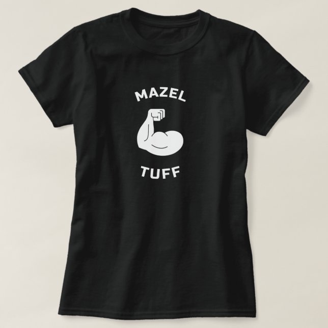 Camiseta Mazel Tuff forte judeu (Frente do Design)