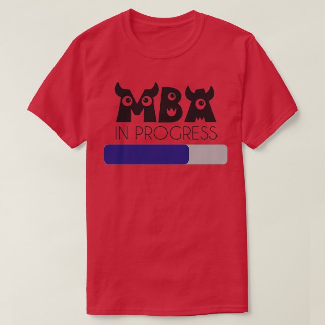 Camiseta MBA assustador no bar de progresso em andamento (Frente do Design)
