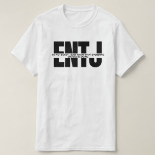 Camiseta MBTI memes ENTJ humor sarcástico ENTJ citação T-Sh