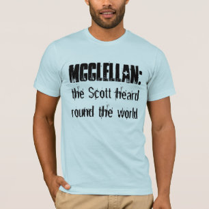 Camiseta McClellan:  o Scott ouviu-se em volta do mundo
