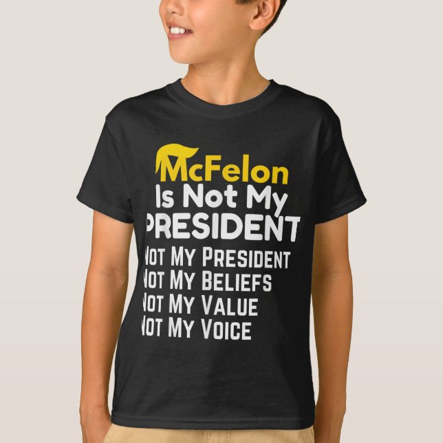 Camiseta Mcfelon Não É Meu Presidente _2 (Frente)