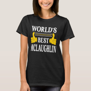 Camiseta McLaughlin Surname Family Sobrenome Melhor M do Mu