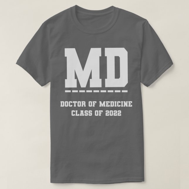 Camiseta MD Classe de Médico da Faculdade de Medicina de 20 (Frente do Design)
