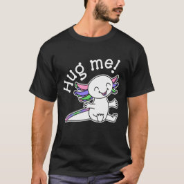 Camiseta Me abraça! Axolotl bonito em cores do Orgulho de T