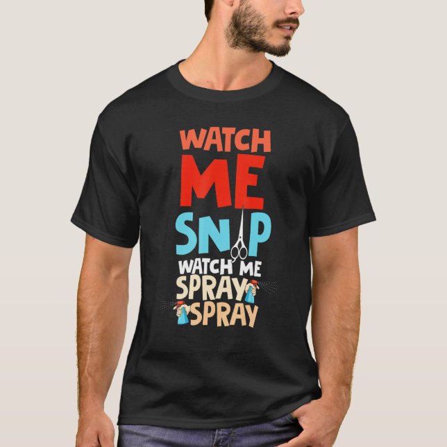 Camiseta Me Assista Snip Me Assista Spray Spray Dog Groomer (Frente)