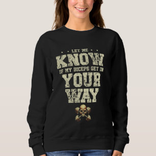 Camiseta Me Avise Se Meus Bíceps Estão No Seu Caminho Levan