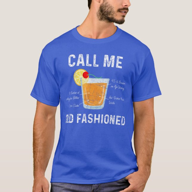 Camiseta Me Chame de Coquetel Old Fashioned Engraçado (Frente)