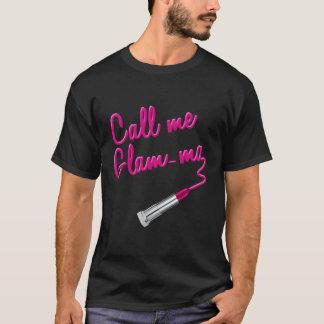 Camiseta Me Chame de Mães Glamorosa Vovó Lipstick Mãe'